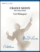 Cradle Moon Concert Band sheet music cover